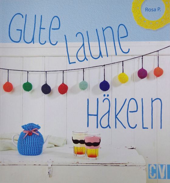 Gute Laune Häkeln
